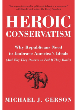 Heroic Conservatism