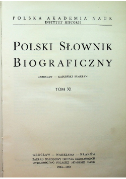 Polski słownik biograficzny tom XI