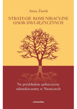 Strategie komunikacyjne osób dwujęzycznych