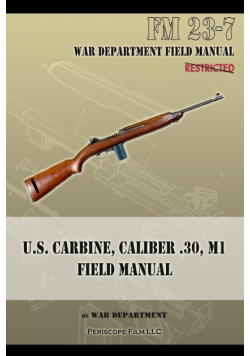 U.S. Carbine, Caliber .30, M1 Field Manual