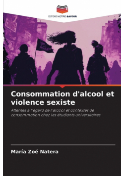 Consommation d'alcool et violence sexiste