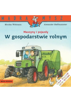 Maszyny i pojazdy W gospodarstwie
