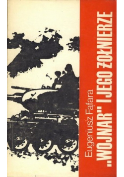 Wojnar i jego żołnierze