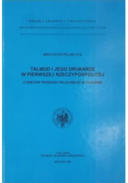 Talmud i jego drukarze w pierwszej Rzeczypospolitej