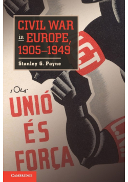 Civil War in Europe, 1905 1949