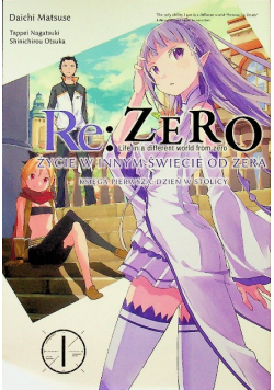 Re : Zero - Życie w innym świecie od zera Księga 1