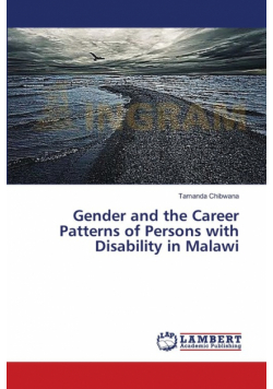 Gender and the Career Patterns of Persons with Disability in Malawi