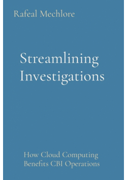 Streamlining Investigations