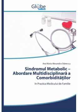 Sindromul Metabolic - Abordare Multidisciplinară a Comorbidităților