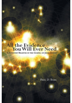 All the Evidence You Will Ever Need