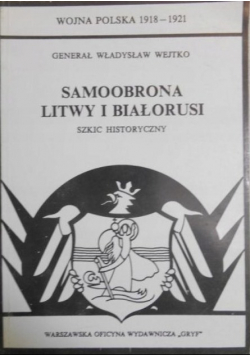 Samoobrona Litwy i Białorusi reprint z 1930 r.