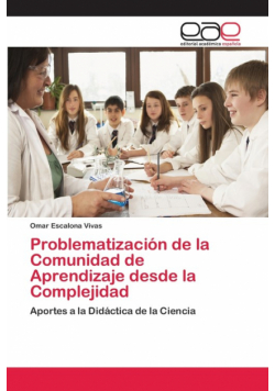 Problematización de la Comunidad de Aprendizaje desde la Complejidad