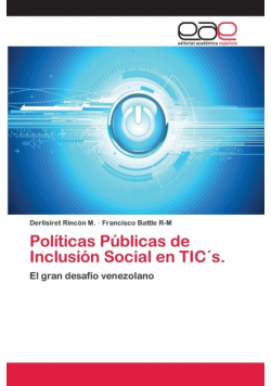 Políticas Públicas de Inclusión Social en TIC´s.