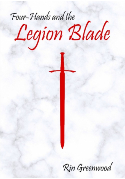 Four-Hands and the Legion Blade