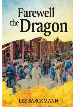 Farewell the Dragon