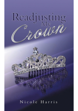 Readjusting My Crown