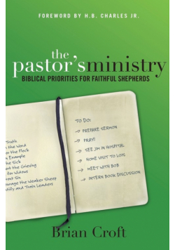 The Pastor's Ministry