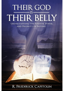 Their God is Their Belly!