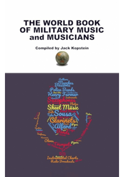 The World Book of Military Music and Musicians