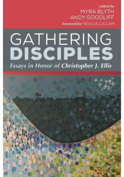 Gathering Disciples