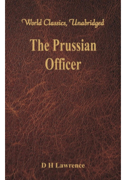 The Prussian Officer (World Classics, Unabridged)