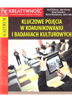 Kluczowe pojęcia w komunikowaniu...