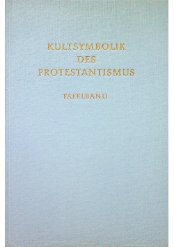 Kultsymbolik des protestantismus