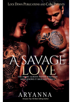 A Savage Love