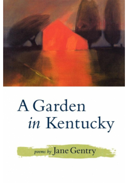 A Garden in Kentucky