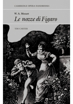 W.A. Mozart, Le Nozze Di Figaro