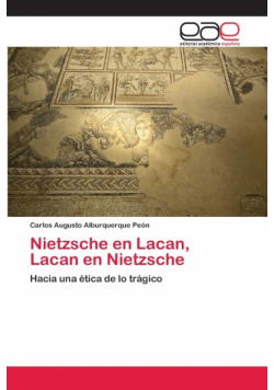 Nietzsche en Lacan, Lacan en Nietzsche