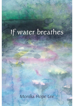 If water breathes