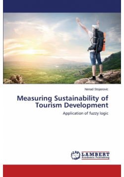 Measuring Sustainability of Tourism Development