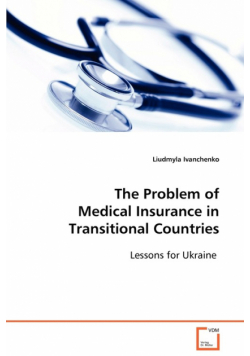 The Problem of Medical Insurance in Transitional Countries