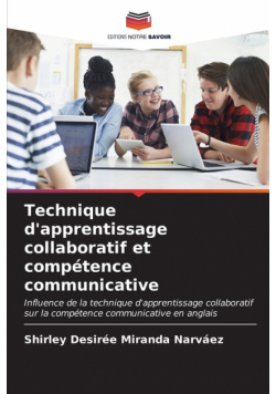 Technique d'apprentissage collaboratif et compétence communicative
