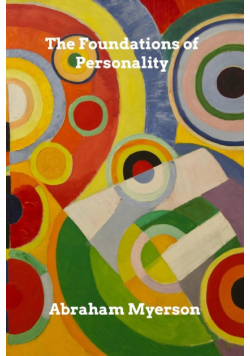 The Foundations of Personality