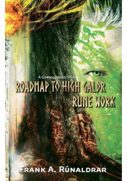 Roadmap to High Galdr Rune Work