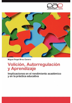 Volicion, Autorregulacion y Aprendizaje