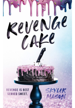Revenge Cake