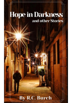 Hope in Darkness and other Stories