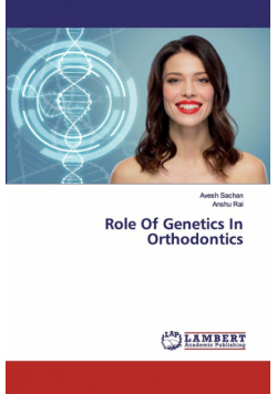 Role Of Genetics In Orthodontics