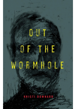 Out of the Wormhole