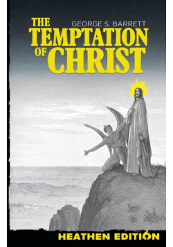 The Temptation of Christ (Heathen Edition)