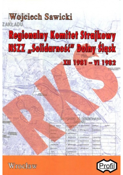 regionalny komitet strajkowy NSZZ Solidarność Dolny Śląsk