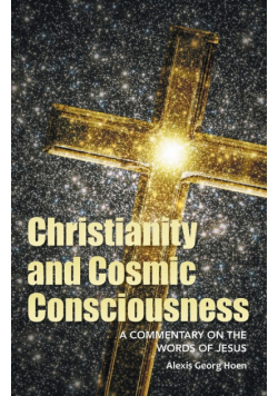 Christianity and Cosmic Consciousness