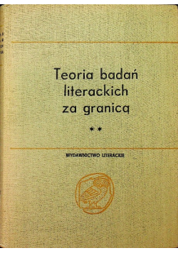 Teoria badań literackich za granicą tom 1 część 2