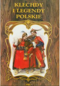 Klechdy i legendy polskie