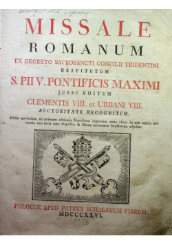 Missale Romanum ex decreto sacrosancti concilii tridentini restitutum 1826 r.