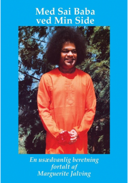 Med Sai Baba ved Min Side
