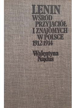 Lenin wśród przyjaciół i znajomych w Polsce